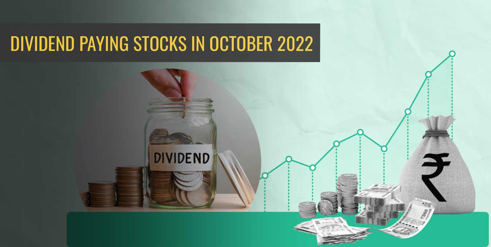 Dividend Stocks In October 2022
