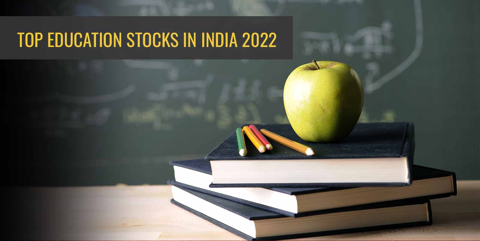 Best Education Stocks to Invest in India