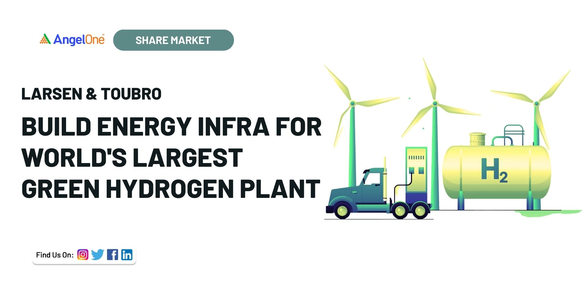 L&T to Build Energy Infra for World's Largest Green Hydrogen Plant