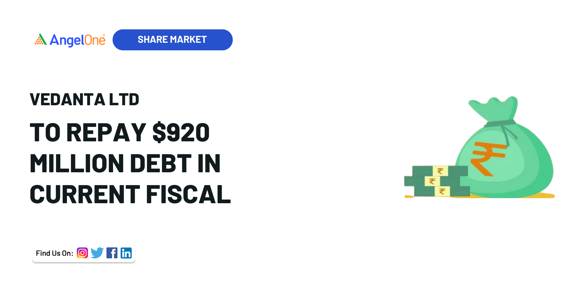 Vedanta Resources to Repay $920 Million Debt This Fiscal Year
