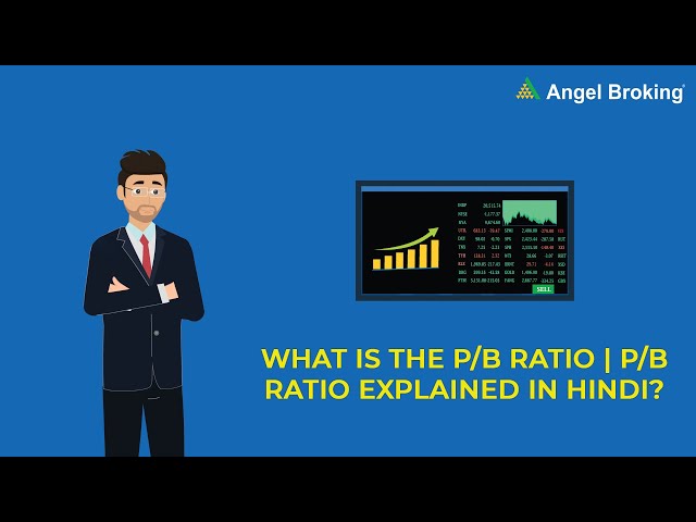 P/B Ratio: Price-to-book Ratio Meaning | Angel One